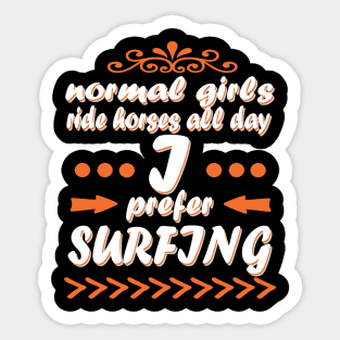 Surfing surfing girl wave gift saying Sticker